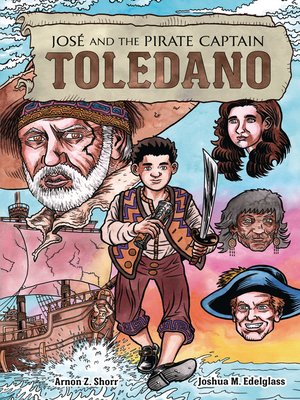 cover image of José and the Pirate Captain Toledano